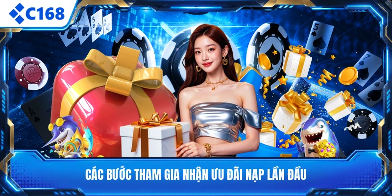 Các bước tham gia nhận ưu đãi nạp lần đầu
