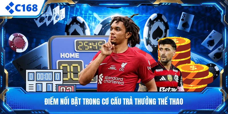 Điểm nổi bật trong cơ cấu trả thưởng thể thao