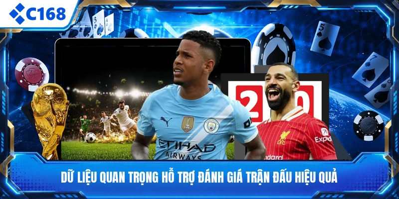 Dữ liệu quan trọng hỗ trợ đánh giá trận đấu hiệu quả