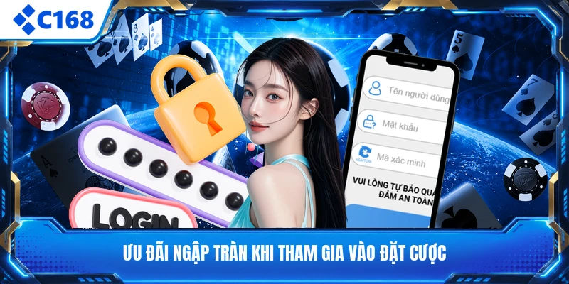 Ưu đãi ngập tràn khi tham gia vào đặt cược